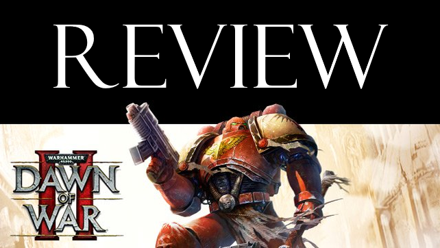 Review: Dawn of War 2